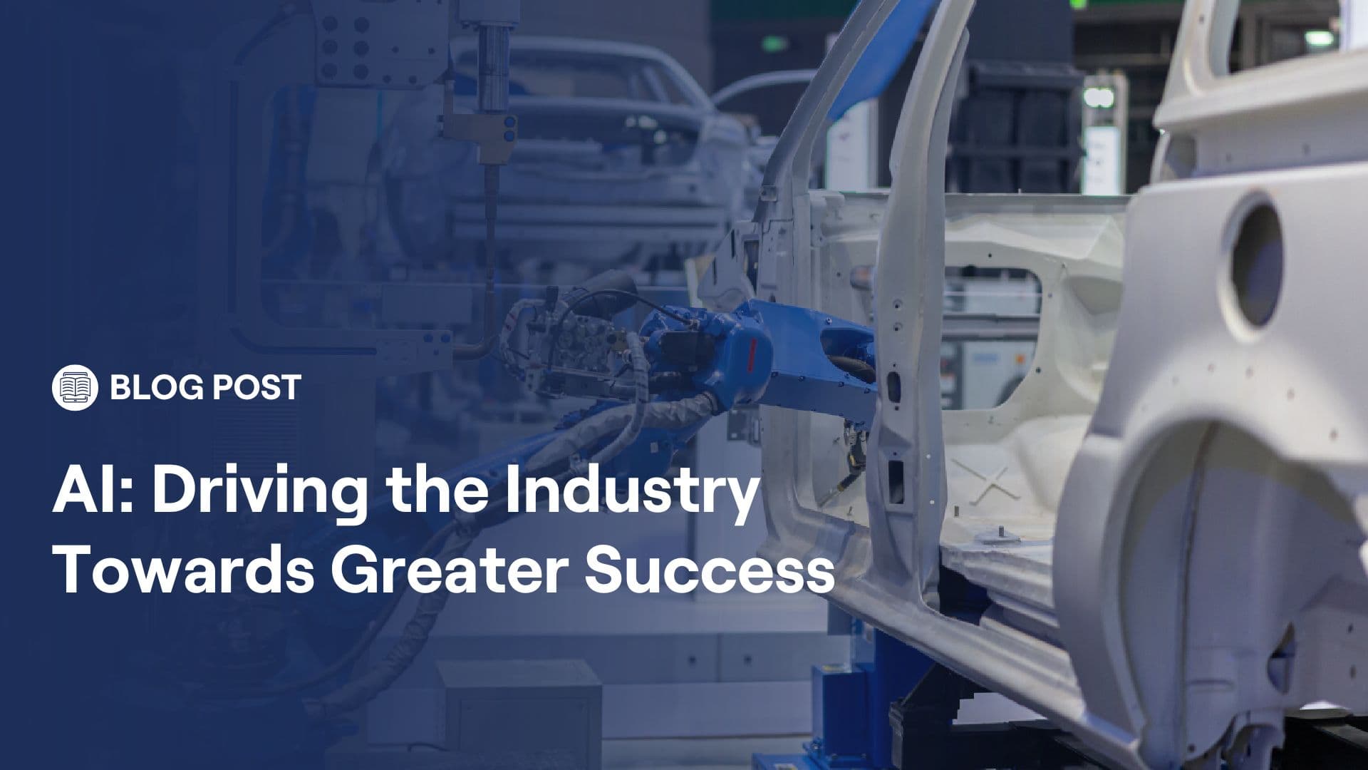 AI: Driving the Industry Towards Greater Success - SciEngineer